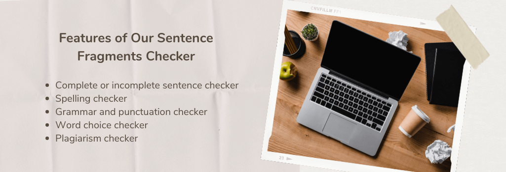 features of sentence fragments checker