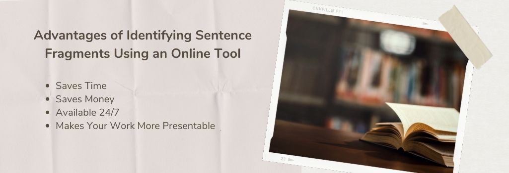 sentence fragments identifier advantages